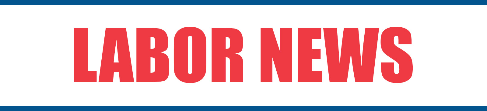 LaborNews_articles_headers SPEEA - Labor News