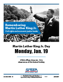 Martin Luther King Jr. Day - Monday, Jan. 19