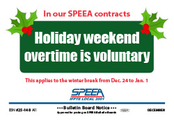 Holiday weekend overtime is voluntary